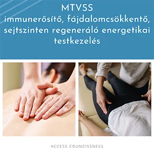 MTVSS - immunerősítő, fájdalomcsökkentő, setszinten regeneráló energetikai testkezelés 